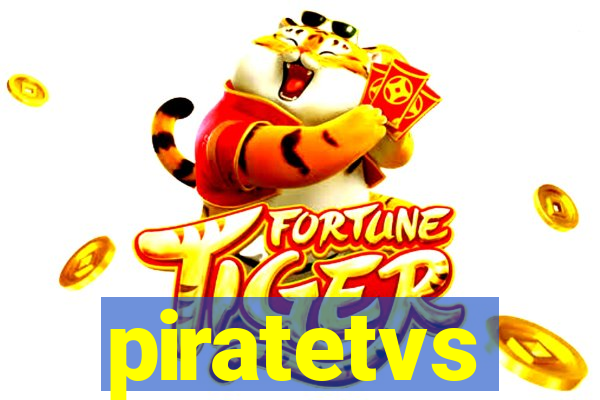 piratetvs