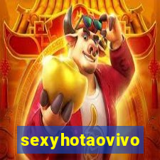 sexyhotaovivo