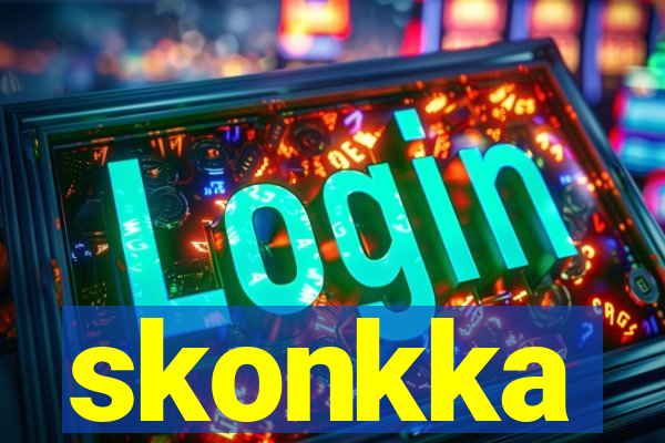 skonkka