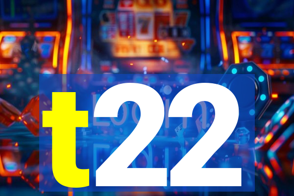 t22