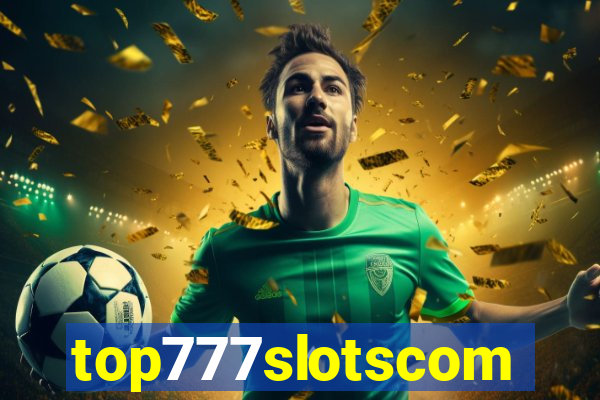 top777slotscom