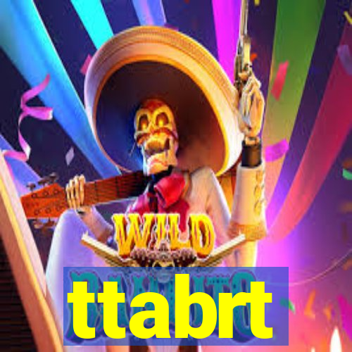 ttabrt