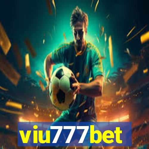 viu777bet