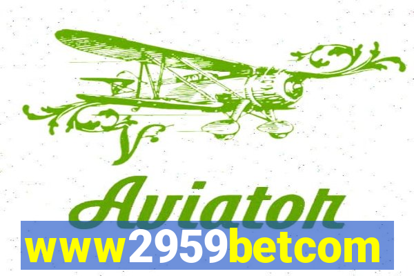 www2959betcom