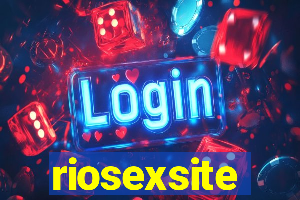 riosexsite