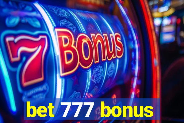 bet 777 bonus