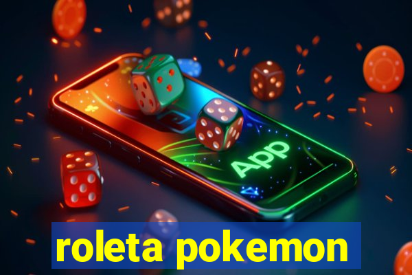 roleta pokemon