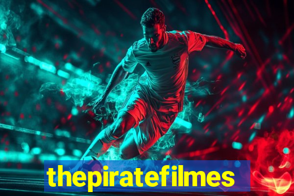 thepiratefilmes4k