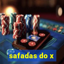 safadas do x