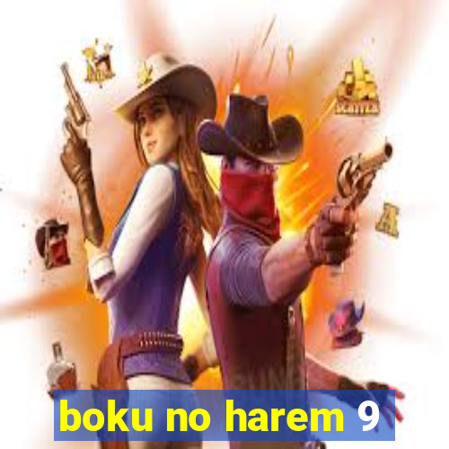 boku no harem 9