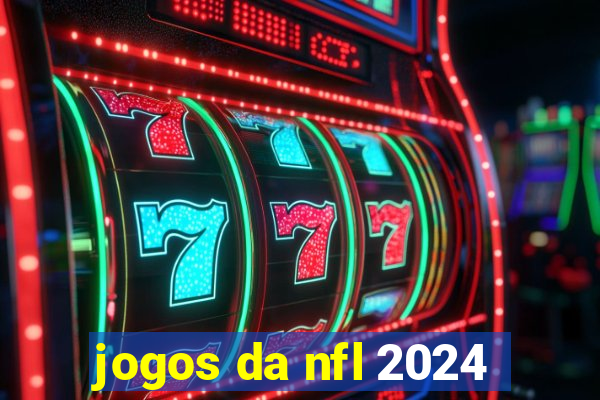 jogos da nfl 2024