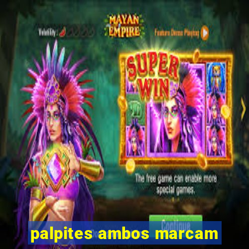 palpites ambos marcam