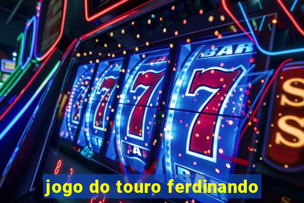 jogo do touro ferdinando