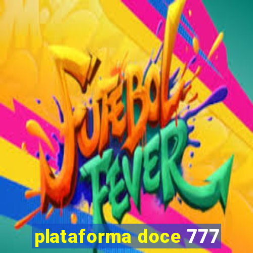 plataforma doce 777