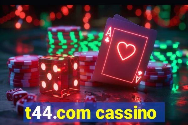 t44.com cassino