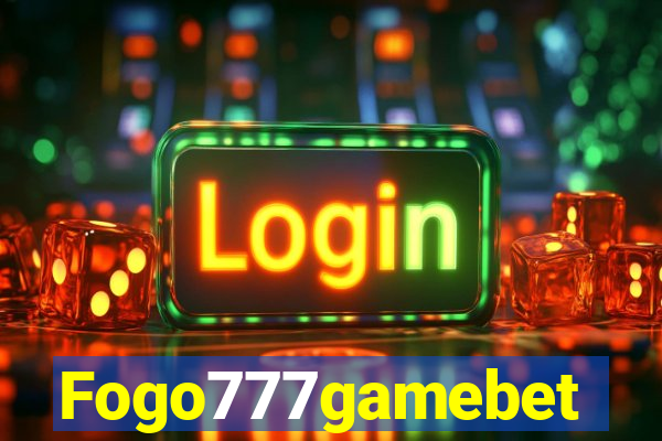 Fogo777gamebet