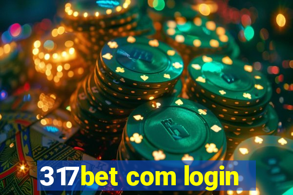 317bet com login