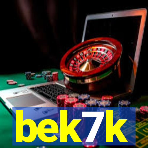 bek7k