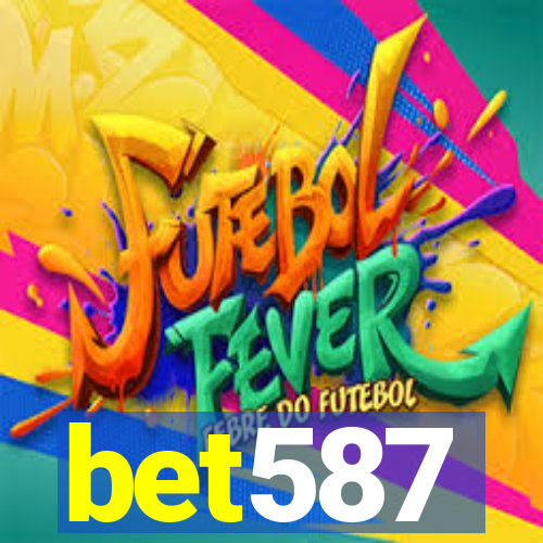 bet587