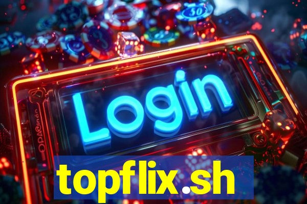 topflix.sh