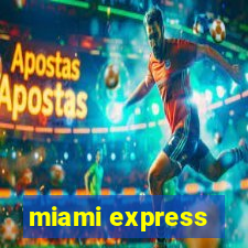 miami express