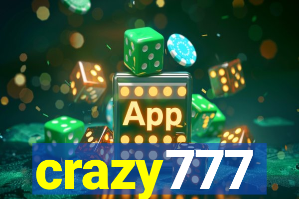 crazy777