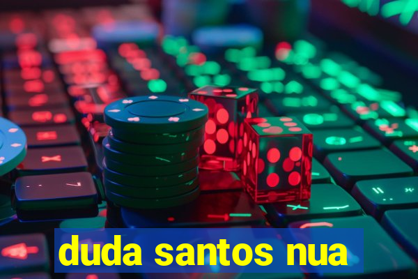 duda santos nua