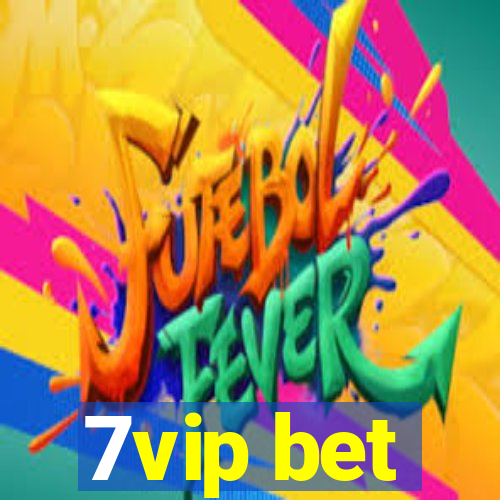 7vip bet