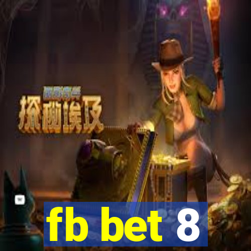 fb bet 8