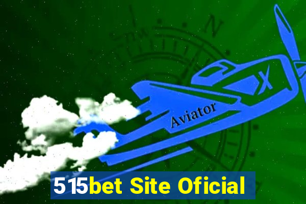 515bet Site Oficial