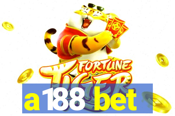 a188 bet