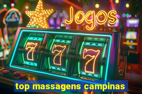 top massagens campinas