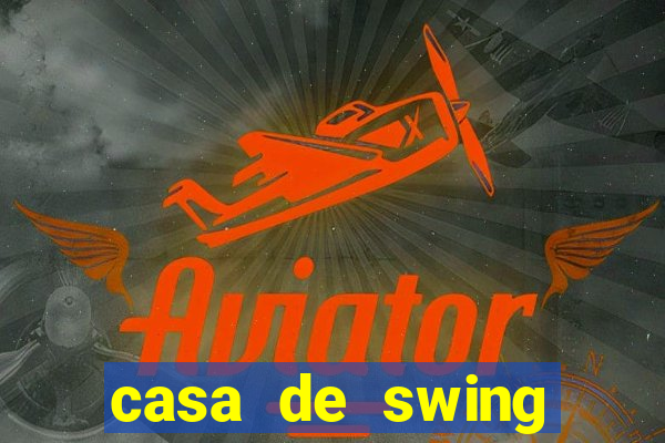 casa de swing campo grande ms